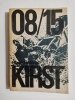 08/15 TOM III NIEBEZPIECZNY TRYUMF - Hans Hellmut Kirst 1987